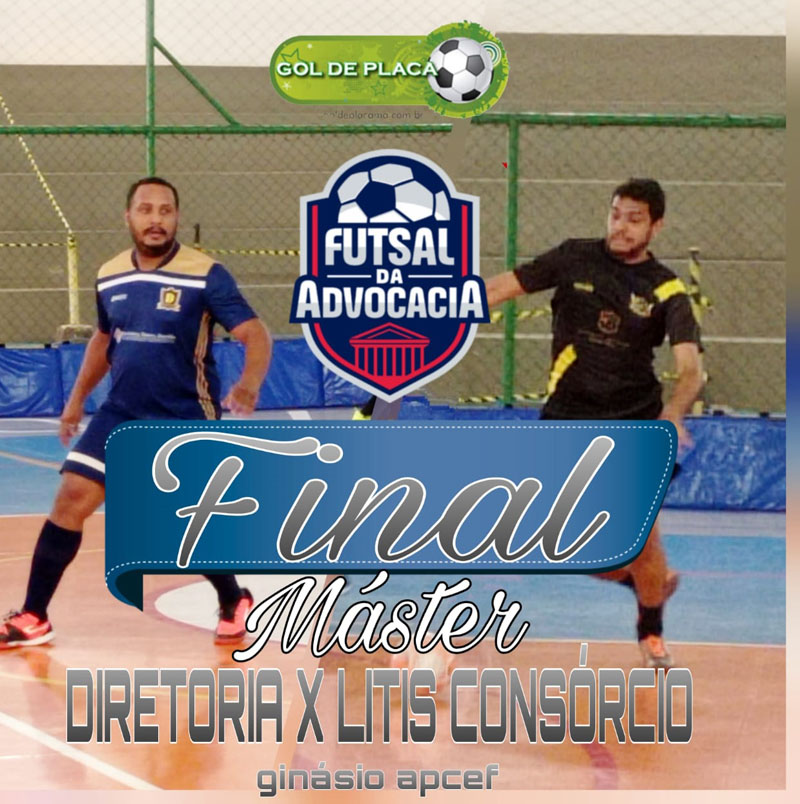 TÍTULO INÉDITO NO MÁSTER-DIRETORIA X LITISCONSÓRCIO (FUTSAL-ADVOCACIA MARANHENSE)