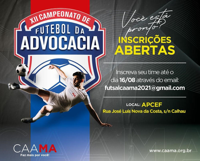 CAMPEONATO DE FUTEBOL DOS ADVOGADOS MA