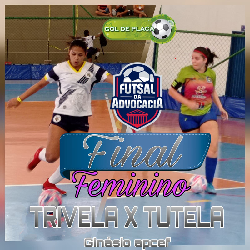 TUTELA RENASCE NO CAMPEONATO! (FUTSAL-ADVOCACIA MARANHENSE)