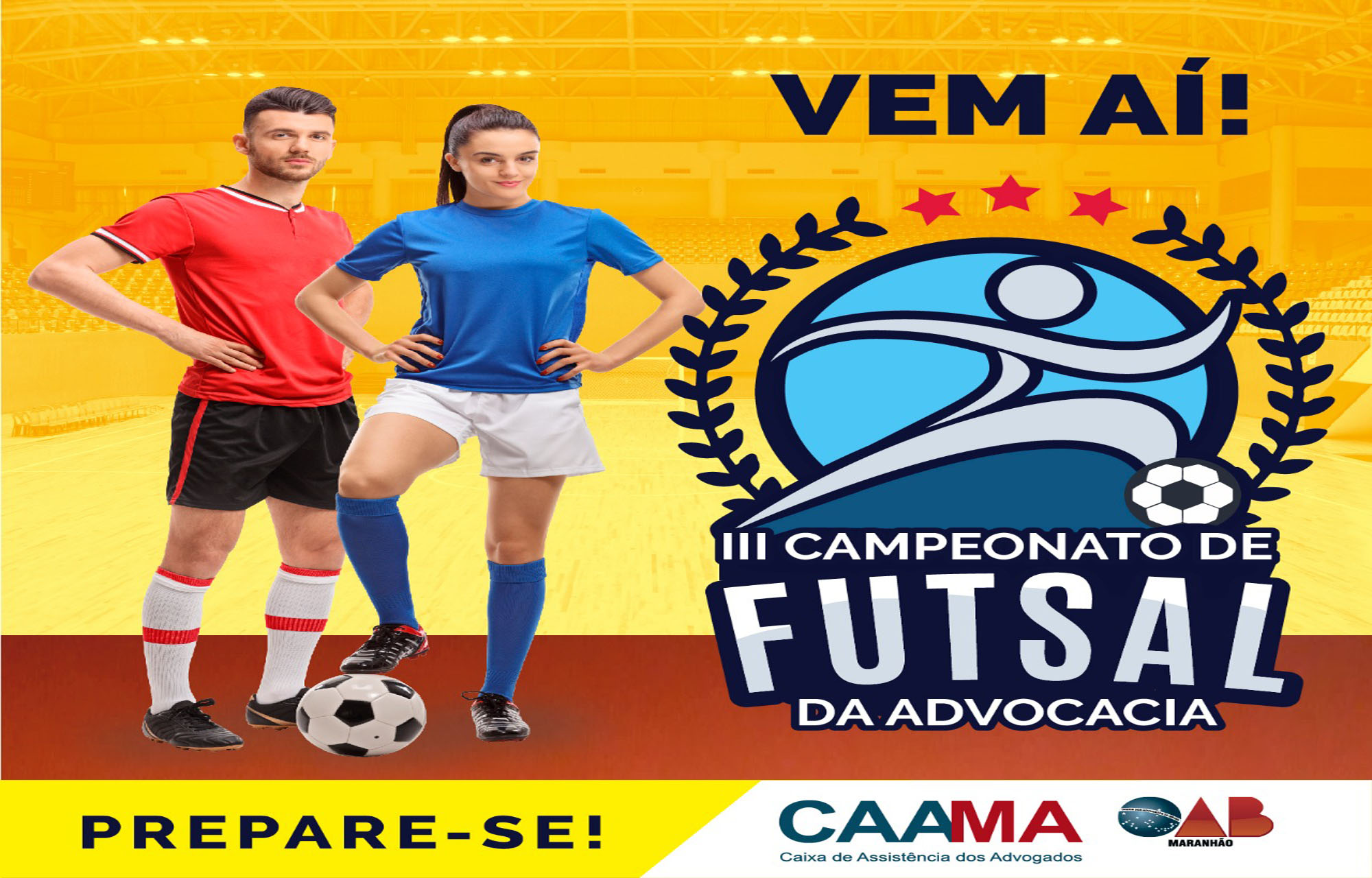 III EDIÇÃO DO CAMPEONATO DE FUTSAL DA ADVOCACIA (OAB-CAAMA)